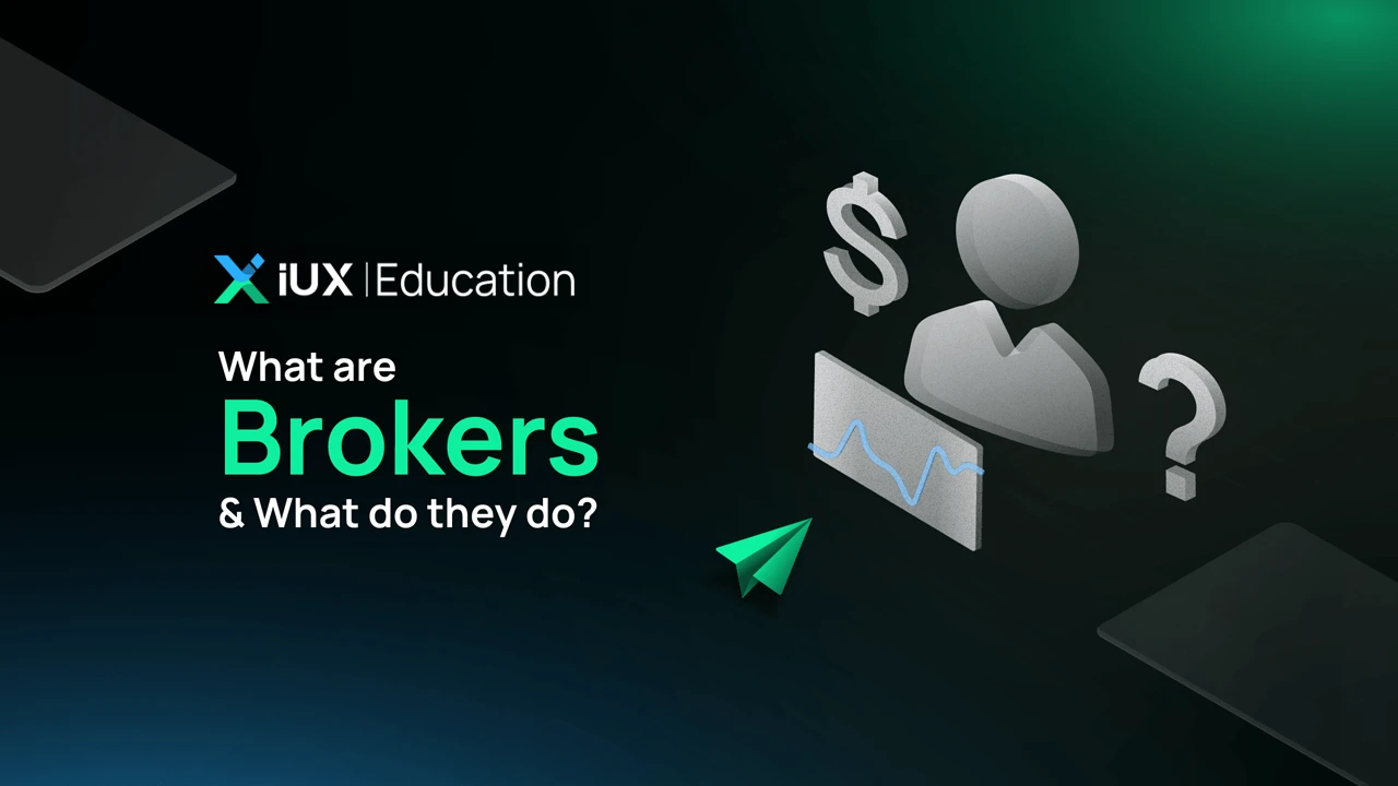 What are brokers & What do they do? 